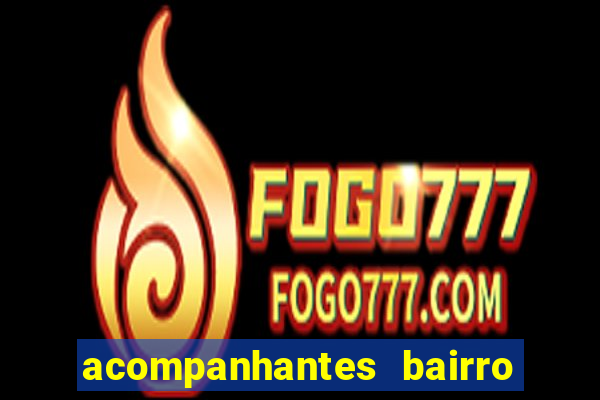 acompanhantes bairro guarani bh